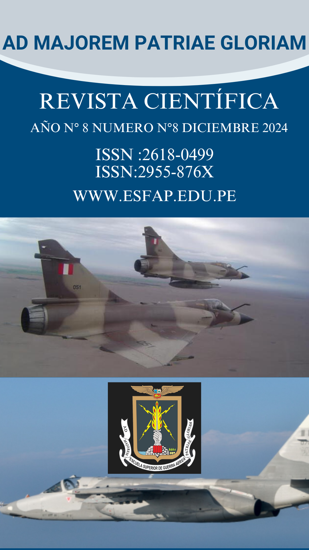 					Ver Vol. 8 Núm. 8 (2024): Vol. 8 Núm. 8 (2024): VOLUMEN 8 N° 8 (2024) REVISTA CIENTIFICA AD MAJOREM PATRIAE GLORIAM DICIEMBRE 2024
				